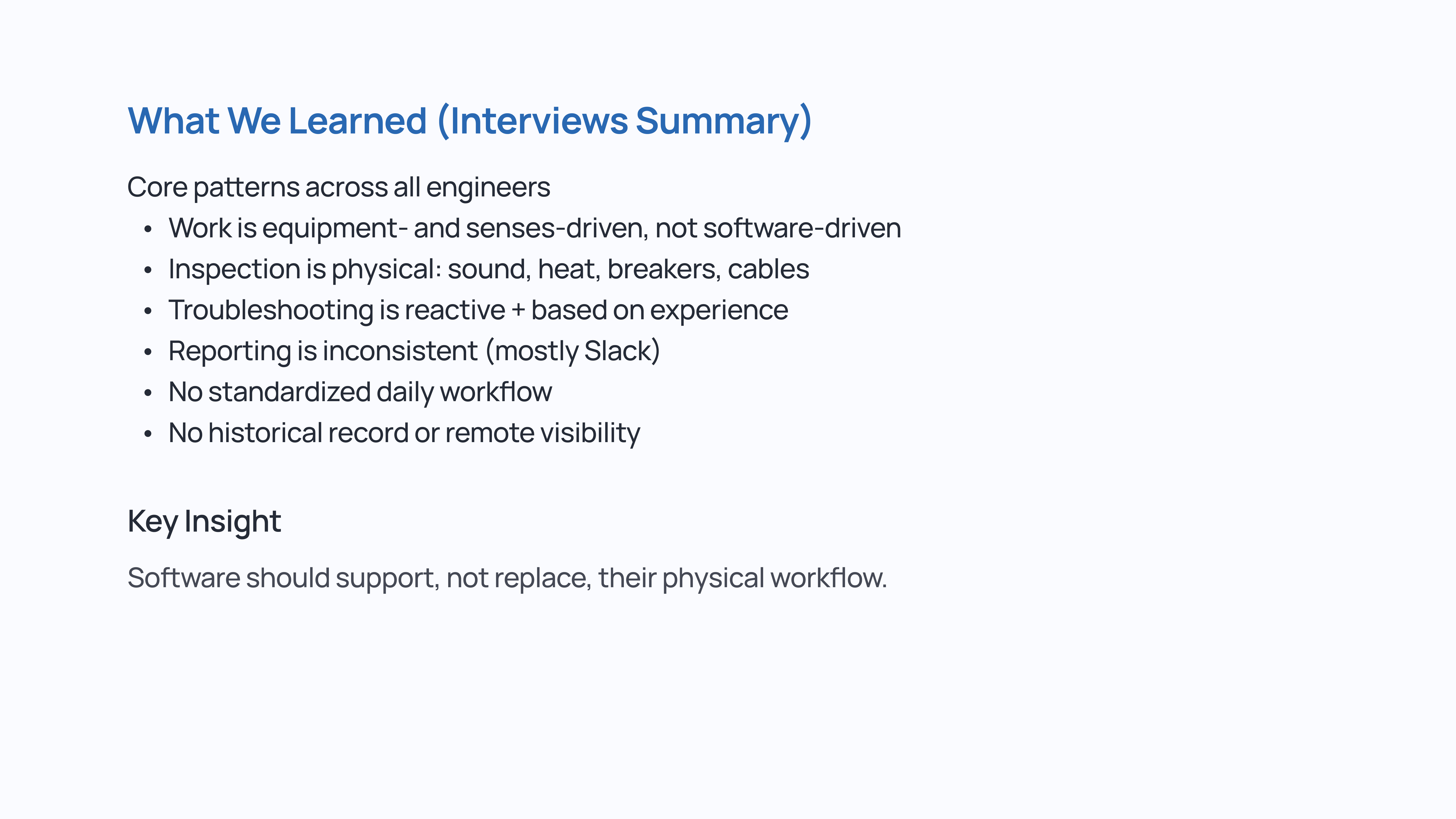 What we learned from engineer interviews